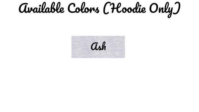 May include: Ash grey hoodie color swatch. Available colors (Hoodie Only).