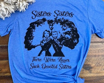 Sister Sister, white Christmas, sister shirt
