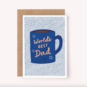 Celebrate Dad with this illustrated "World's Best Dad" mug card. Perfect for Father's Day, Dad's birthday or any time you want to tell Dad you appreciate him