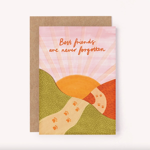 Best Friends Never Forgotten Card - Sympathy Card, Pet Loss Card, Pet Condolence Card, Loss of a pet card, Dog Loss Card, Cat Loss Card