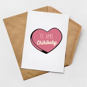 Te Amo Chikibaby | Spanische Karte | Jubiläum | Paar