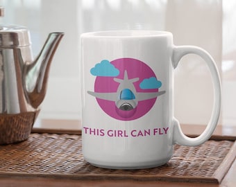 This Girl Can Fly - Airplane Private Pilot Ceramic Mug