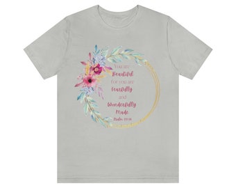 Psalm 139:14 T-Shirt - Graduation - Birthday -