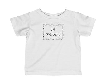 Lil&#39; Miracle Baby T-shirt