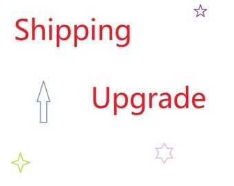 Shipping Upgrade