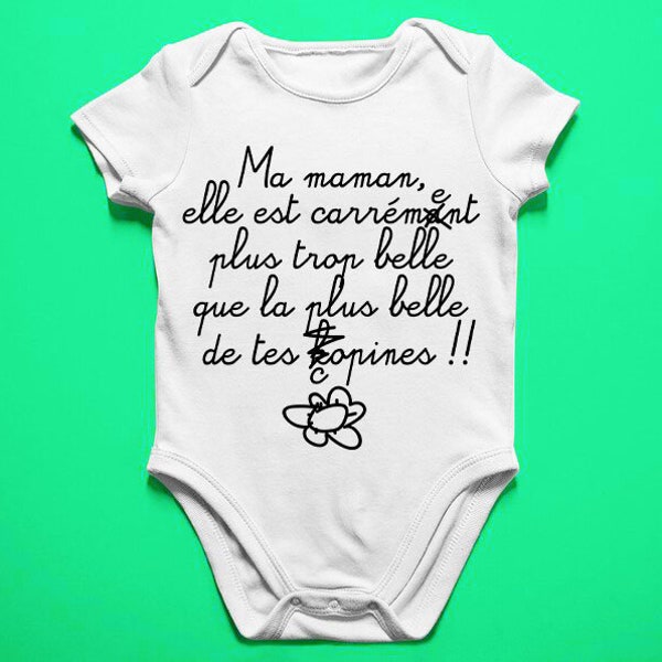 Body bébé | Maman + belle que tes copines | Bodies bébé | Body Personnalisé | Cadeau de naissance | Maman | Idée cadeau