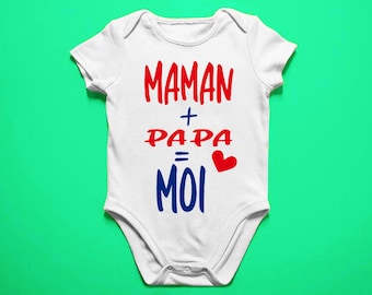 Body bébé | Papa + Maman = moi| Bodies bébé | Body Personnalisé | Cadeau de naissance | Maman | Idée cadeau | Papa