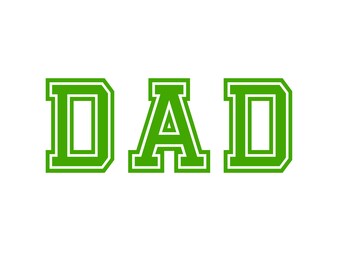 Dad Varsity Green Instant Download SVG, PNG, EPS, Pdf, Jpg Digital Download