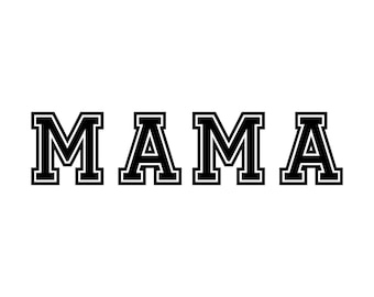 Mama Varsity Black and White Instant Download SVG, PNG, EPS, Pdf, Jpg Digital Download