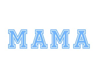 Mama Varsity Blue Instant Download SVG, PNG, EPS, Pdf, Jpg Digital Download