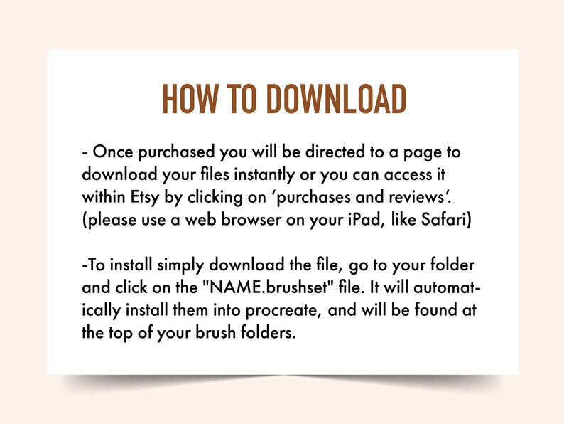 May include: White text on a brown background with instructions on how to download digital files purchased on Etsy. The text says "HOW TO DOWNLOAD" and includes instructions on how to download and install the files on an iPad.