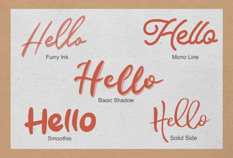 May include: Five different styles of the word "Hello" in a reddish-brown color. The styles are "Furry Ink", "Mono Line", "Basic Shadow", "Smoothie", and "Solid Side".
