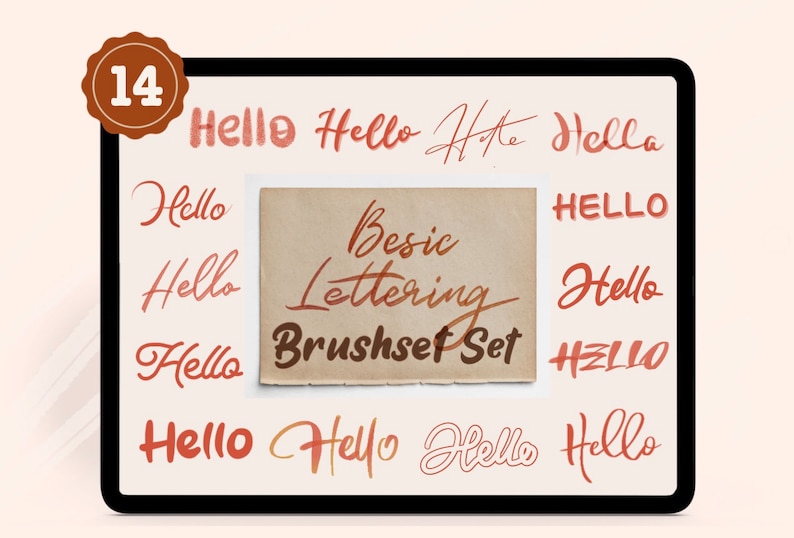 May include: A digital tablet screen displaying a set of 14 brush fonts for lettering. The fonts are in various styles and colors, including red, orange, and yellow. The text on the screen reads "Hello" in different styles and "Besic Lettering Brushset Set".