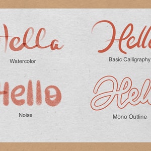 May include: Four different styles of the word "Hello" written in a reddish-brown color. The styles are watercolor, basic calligraphy, noise, and mono outline.