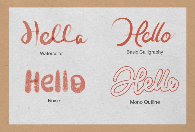 May include: Four different styles of the word "Hello" written in a reddish-brown color. The styles are watercolor, basic calligraphy, noise, and mono outline.