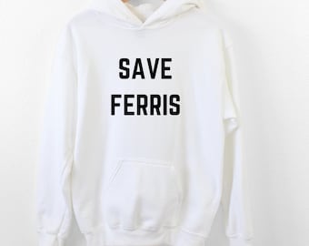 Moletom Save Ferris | Produtos de filmes retrô dos anos 80 | Presente Ferris Bueller | Moletom clássico cult