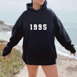 1995 Hoodie, 29th Birthday Hoodie, Born in the 90s, Vintage 1995 Top, Born in 1995 Hoodie, 1995 shirt, 1995 Birthday Gift, 1995, 29 Birthday