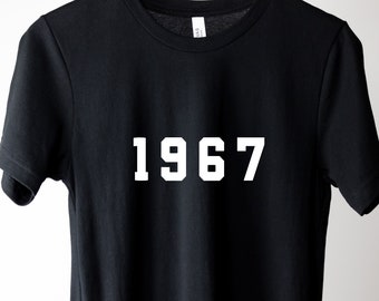 1967 T Shirt, 58th Birthday T Shirt, Born in 1967, 58th bday T Shirt, 1967 Birthday Shirt, 1967 Shirt, 1967 Birthday Gift, Est 1967, 1967