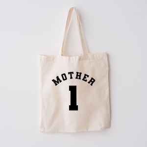 Number 1 Mother Tote Bag, Mum Tote Bag, Mama Tote, Mothers Day Gift, Mom Life Bag, Mom Tote Bag, Gift for Mama, Mom Tote, Mom Gift, Totebag