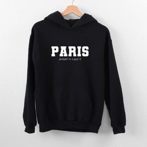 Paris Hoodie, Paris France, Paris Sweatshirt, Paris Gifts, Paris Vacation, Paris Shirt, Paris France Shirt, Paris France Hoodie, French Gift