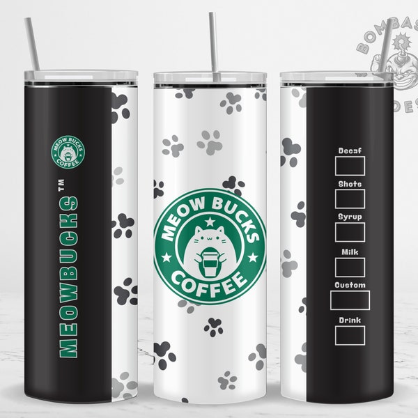 Starbucks Tumbler Wrap Sublimation Design, Meowbucks 20oz Skinny Straight Seamless Tumbler PNG, Digital Download Tumbler Design Templates