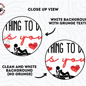 May include: A round sticker with a white background and red hearts. The sticker says "The only thing to do is you".