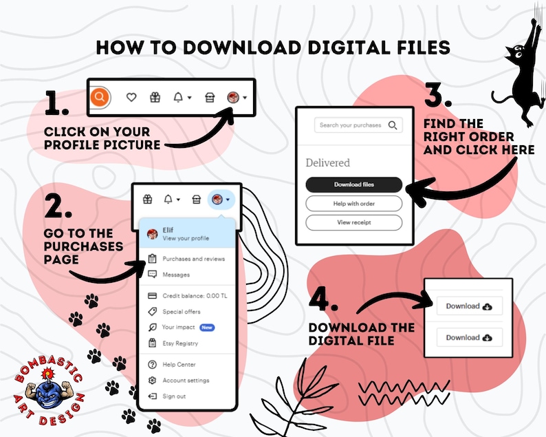 May include: A step-by-step guide on how to download digital files, featuring a black cat illustration. The instructions are numbered and include screenshots with arrows pointing to the relevant sections. The text includes "How to Download Digital Files" and "Download the Digital File."