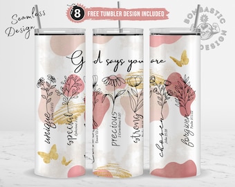 Christian Tumbler Wrap: God Says You Are Bible Verse 20oz Skinny Sublimation Design (PNG)