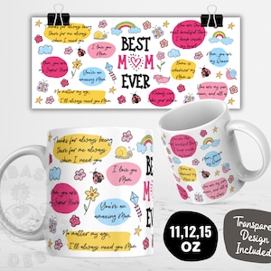 Best Mom Ever Mug Wrap PNG for Sublimation, 11oz & 15oz Mom Mug Design, Mothers Day Mug Templates, Gift for Mom, Digital Download