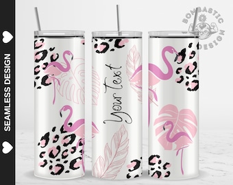 Flamingo Leopard Tumbler Wrap, Custom Text 20oz Skinny Sublimation Design (PNG)