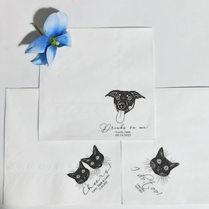 Custom Pet Cocktail Napkins, Napkins with cat, Customized Pet Napkins, Drink on me napkins,Cat napkins，Custom Pet Portrait  Napkins,wedding