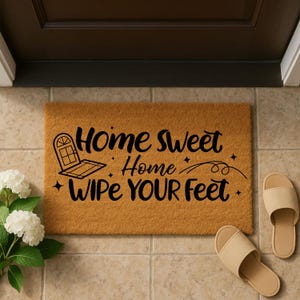 Home Sweet Home Doormat – “Wipe Your Feet” Funny Coir Entry Mat – Cute Coconut Fiber Rug for Front Door or Porch – Warm Housewarming Gift