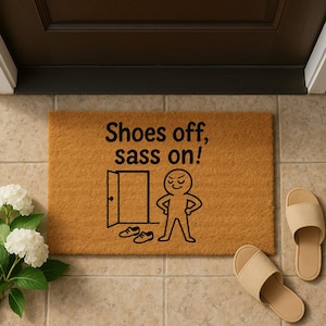 ¡Quítate los zapatos y empieza el descaro! Felpudo de fibra de coco con letras divertidas, decoración divertida y adorable para el hogar.