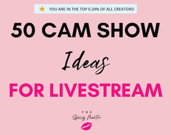 50 ideas únicas para shows de cámara y transmisiones en vivo / Encienda su contenido de OnlyFans / Perfecto para Twitch, Snapchat, Fansly Camgirls