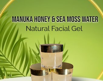 Sea Moss and Manuka Honey Facial Gel “Handmade from Scratch!” Naturally Unscented