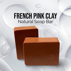 French Pink Clay Handmade Soap| Triple Butter Soap Bar (5oz)
