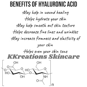 May include: A black and white illustration of a hyaluronic acid molecule with the text "BENEFITS OF HYALURONIC ACID" and a list of benefits, including "May help in wound healing", "Helps hydrate your skin", "May help smooth out skin texture", "Helps decrease fine lines and wrinkles", "May increase firmness and elasticity of your skin", and "Helps even your skin tone". The text "KKreations Skincare" is also included in the image.