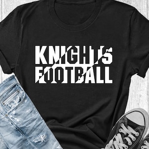 Knights Football Svg, Knights Football, Knights Png, Knights Svg, Knights Football Mom, Knights Football Shirt Svg, Cricut Svg, Silhouette