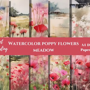 Digital download -11’ x 8’ Watercolour poppy fields flowers | floral scrapbooking junk journal background papers