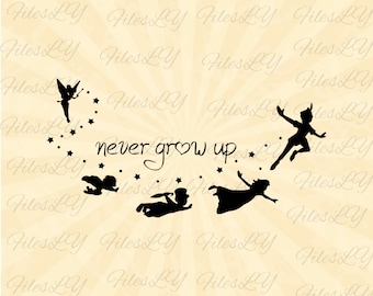 Never Grow Up Svg, Peter Pan Svg, Magical Svg, Family trip Svg,Vinyl Cut File, Svg, Pdf, Jpg, Png, Ai Printable Design File