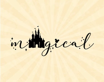 Magical Svg, Magical and Fabulous Svg, Mickey Svg, Castle Svg, Castle Trip Svg, Vinyl Cut File, Svg, Pdf, Jpg, Png, Ai Printable Design File