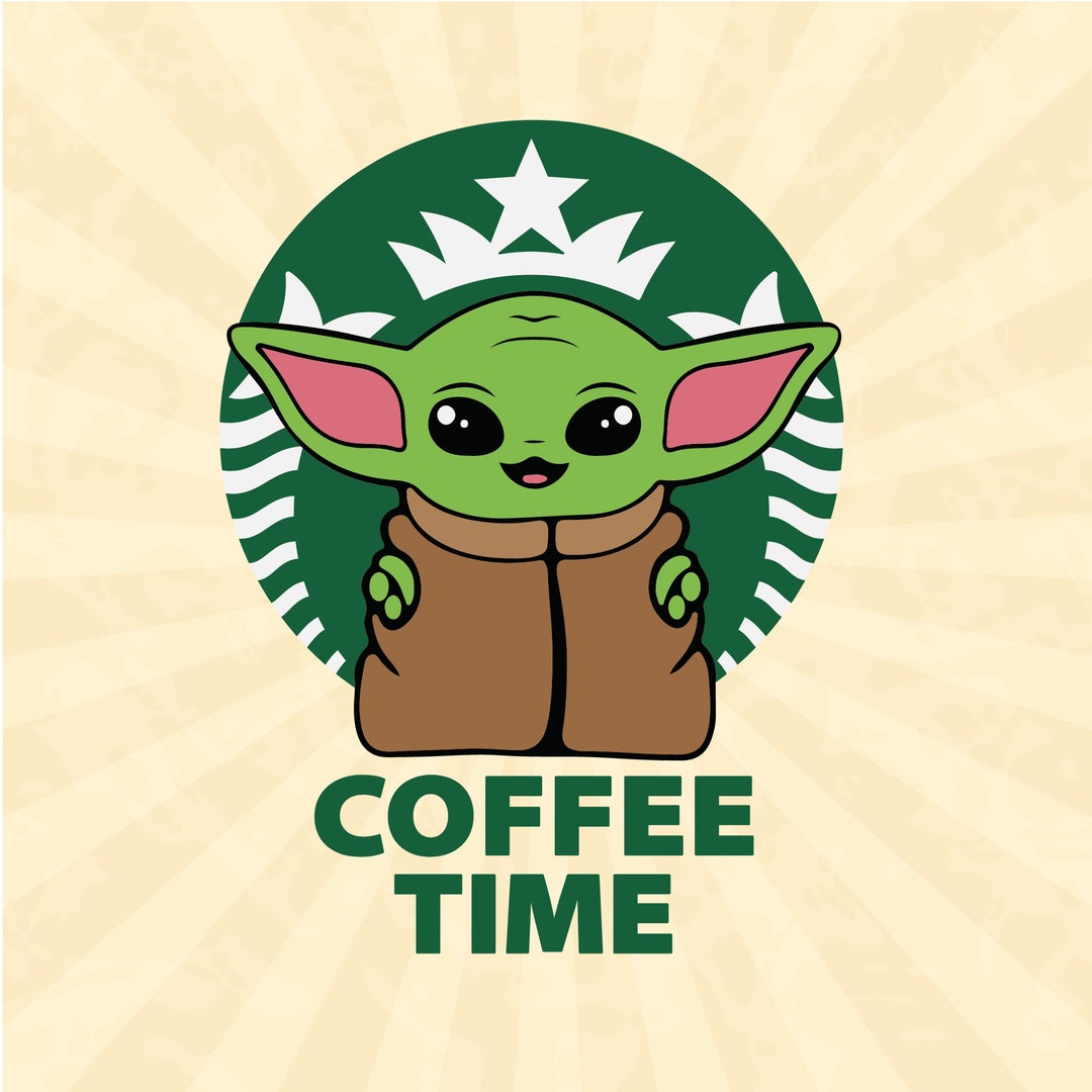 Baby Yoda Coffee Time Svg Vinyl Cut File Svg Pdf Jpg Etsy