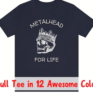 Metalhead Skull King T-shirt: Heavy Metal Gift - Unisex Rock N Roll Tee
