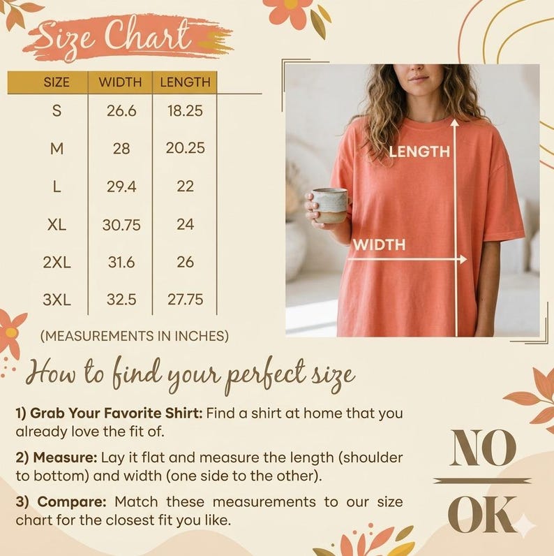 May include: A size chart with measurements in inches for t-shirts, including width and length for sizes S to 3XL. The image also shows a person wearing a coral-colored t-shirt and instructions on how to find the perfect size.