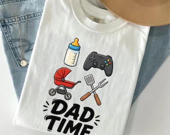 Dad Time Graphic Tee, Gamer, Grill Master, New Parent Apparel