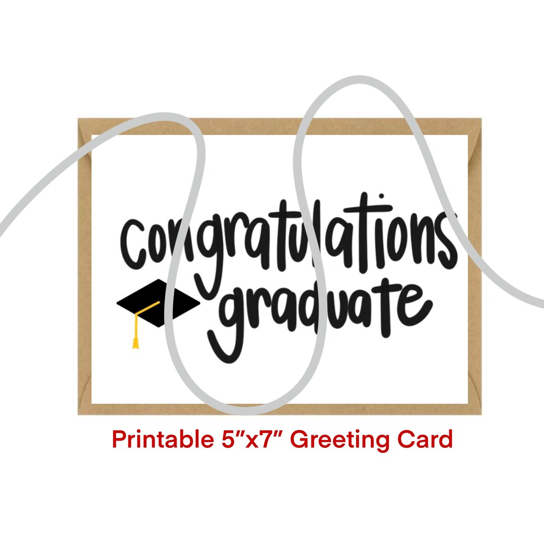 Graduation congratulations Graduate Greeting Card Note A6, 5x7in Instant Download Black Mortar