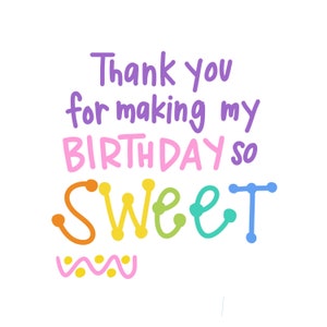 Candy Land Sweet Party Favor Tag Thank you for making my birthday so sweet Printable Digital Instant Download Dessert Candyland Pink image 1