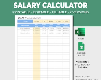 May include: A printable salary calculator spreadsheet template in Excel and Google Sheets format. The template has columns for employee name, yearly salary, hourly rate, weekly gross, bi-weekly gross, and monthly gross. The template is fully editable and fillable, and allows for auto-calculation of salary.