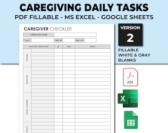 Elderly Care Caregiving Checklist. Caregiver Daily Tasks Log. Caregiver Time Worked. Fillable & Printable PDF. Excel Template Google Sheets.