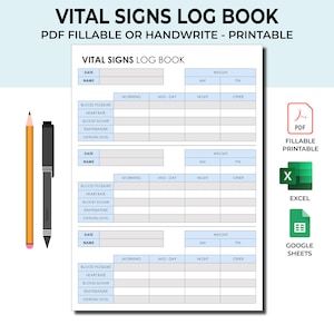 May include: A printable vital signs log book with three sections for recording date, name, weight, blood pressure, heart rate, blood sugar, temperature, and oxygen level. Each section has columns for morning, mid-day, night, and other.